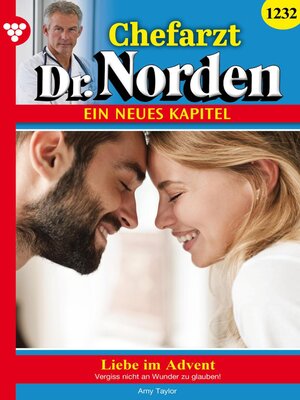 cover image of Chefarzt Dr. Norden 1232 – Arztroman